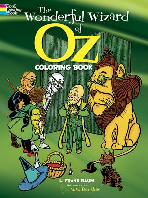 The Wonderful Wizard of Oz Coloring Book - L. Frank Baum