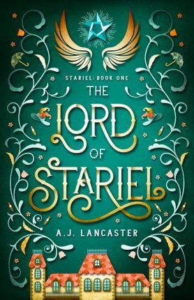 The Lord of Stariel - Aj Lancaster
