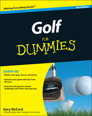 Golf for Dummies - Gary Mccord