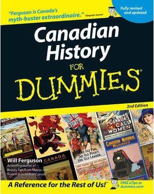 Canadian History for Dummies - Will Ferguson