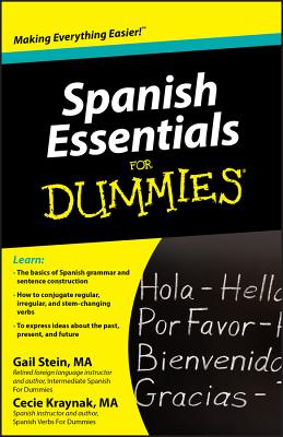 Spanish Essentials for Dummies - Gail Stein