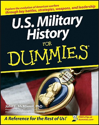 U.S. Military History for Dummies - John C. Mcmanus