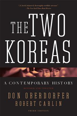 The Two Koreas: A Contemporary History - Don Oberdorfer