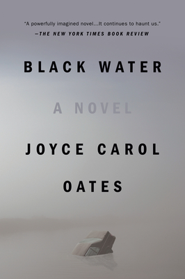 Black Water - Joyce Carol Oates