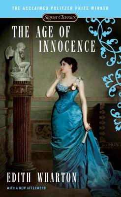 The Age of Innocence - Edith Wharton