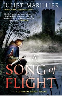 A Song of Flight - Juliet Marillier