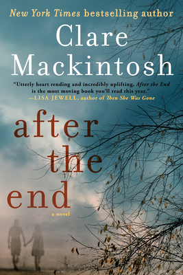 Coperta cărții 'After the End - Clare Mackintosh'