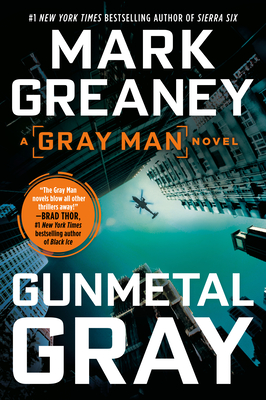 Gunmetal Gray - Mark Greaney