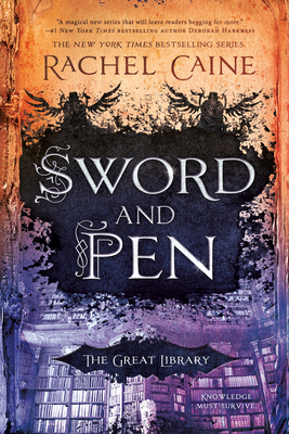 Sword and Pen - Rachel Caine