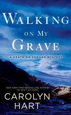 Walking on My Grave - Carolyn Hart
