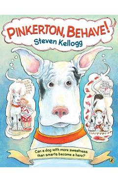 Coperta cărții 'Pinkerton, Behave!: Revised and Reillustrated Edition - Steven Kellogg'