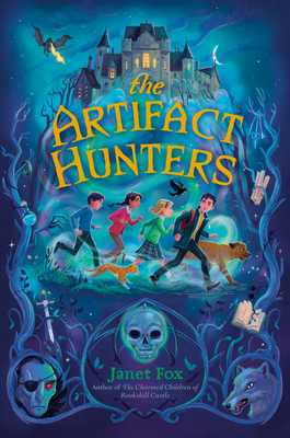 The Artifact Hunters - Janet Fox