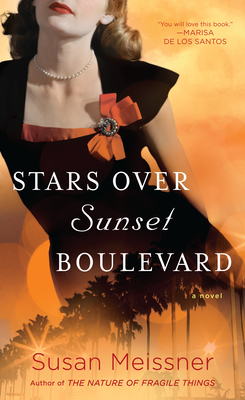 Stars Over Sunset Boulevard - Susan Meissner
