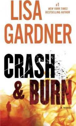 Crash & Burn - Lisa Gardner
