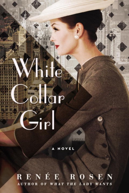 White Collar Girl - Ren�e Rosen