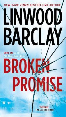 Broken Promise - Linwood Barclay