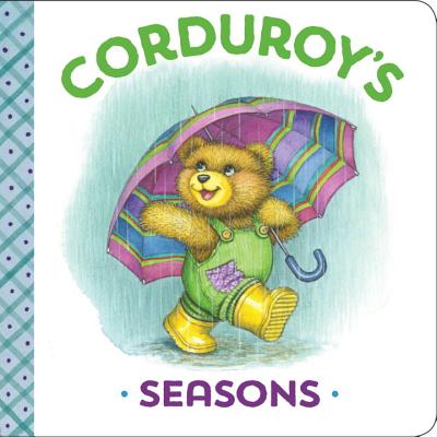 Corduroy's Seasons - Maryjo Scott