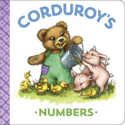 Corduroy's Numbers - Maryjo Scott