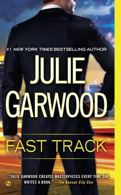 Fast Track - Julie Garwood