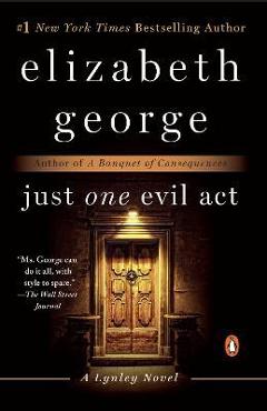 Coperta cărții 'Just One Evil Act - Elizabeth George'