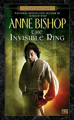 The Invisible Ring - Anne Bishop