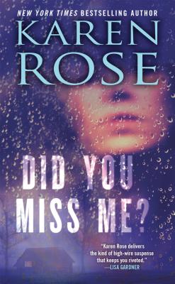 Did You Miss Me? - Karen Rose