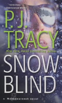 Snow Blind - P. J. Tracy