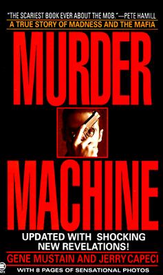 Murder Machine - Gene Mustain
