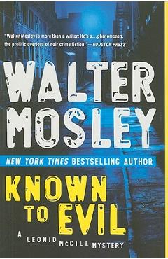 Coperta cărții 'Known to Evil - Walter Mosley'
