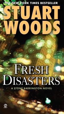 Fresh Disasters - Stuart Woods