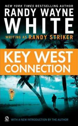 Key West Connection - Randy Striker