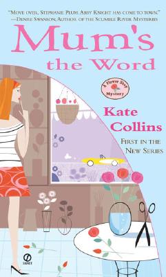 Mum's the Word - Kate Collins