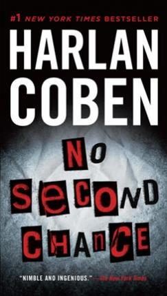 No Second Chance: A Suspense Thriller - Harlan Coben