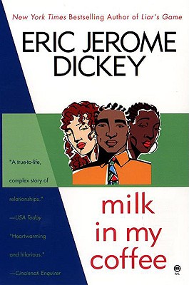 Milk in My Coffee - Eric Jerome Dickey