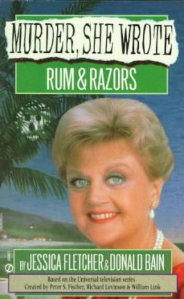Rum and Razors - Jessica Fletcher