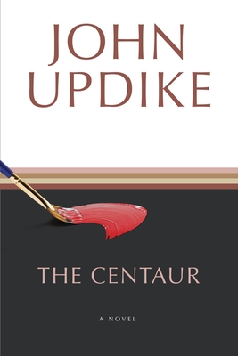 The Centaur - John Updike