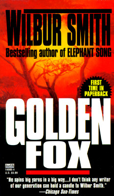 Golden Fox - Wilbur Smith