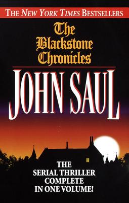 The Blackstone Chronicles - John Saul
