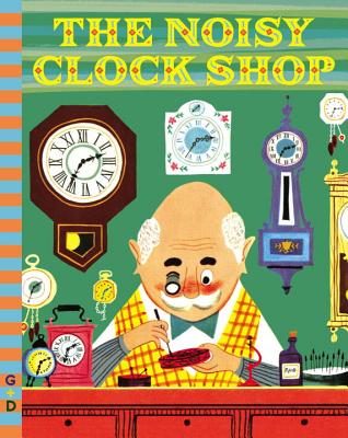 The Noisy Clock Shop - Jean Horton Berg