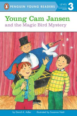 Young CAM Jansen and the Magic Bird Mystery - David A. Adler