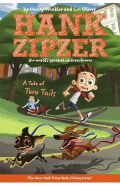 Coperta cărții 'A Tale of Two Tails #15 - Henry Winkler'