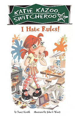 Coperta cărții 'I Hate Rules! - Nancy Krulik'