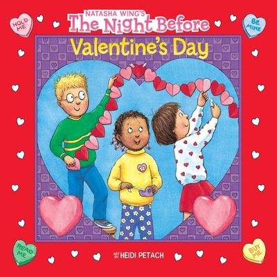 The Night Before Valentine's Day - Natasha Wing