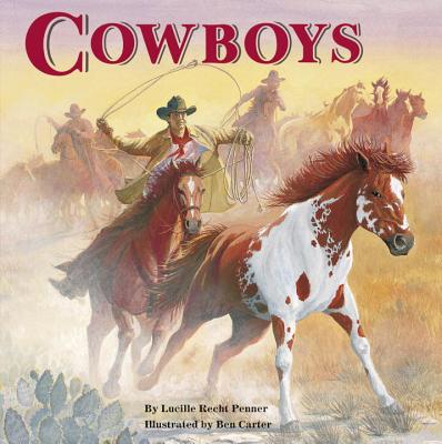 Cowboys - Lucille Recht Penner