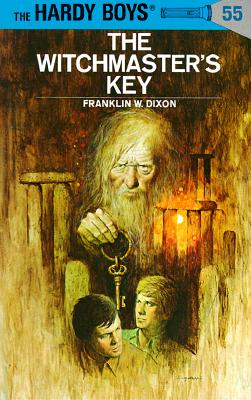 Hardy Boys 55: The Witchmaster's Key - Franklin W. Dixon