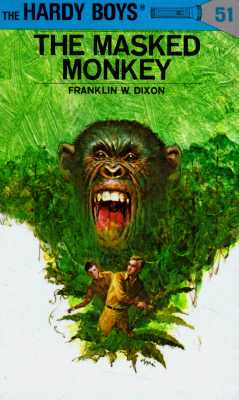 The Masked Monkey - Franklin W. Dixon