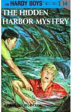 Coperta cărții 'The Hidden Harbor Mystery - Franklin W. Dixon'