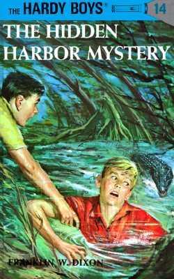 The Hidden Harbor Mystery - Franklin W. Dixon