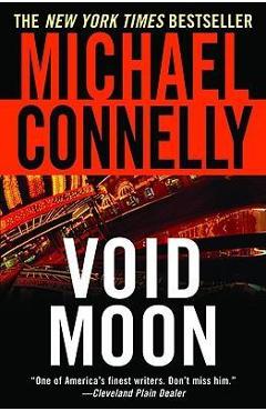 Poza produsului Void Moon - Michael Connelly