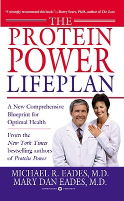 The Protein Power Lifeplan - Michael R. Eades